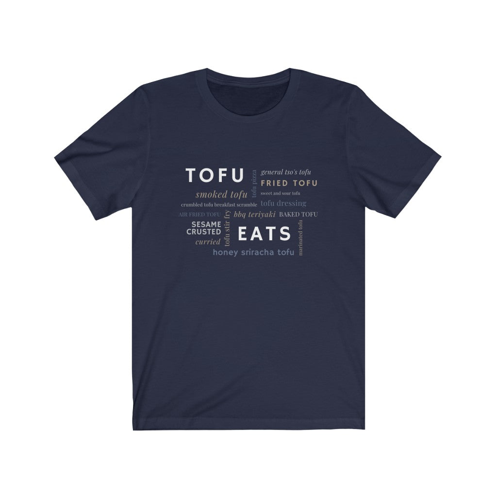 tofu eats word salad design on a navy premium vegan t shirt 