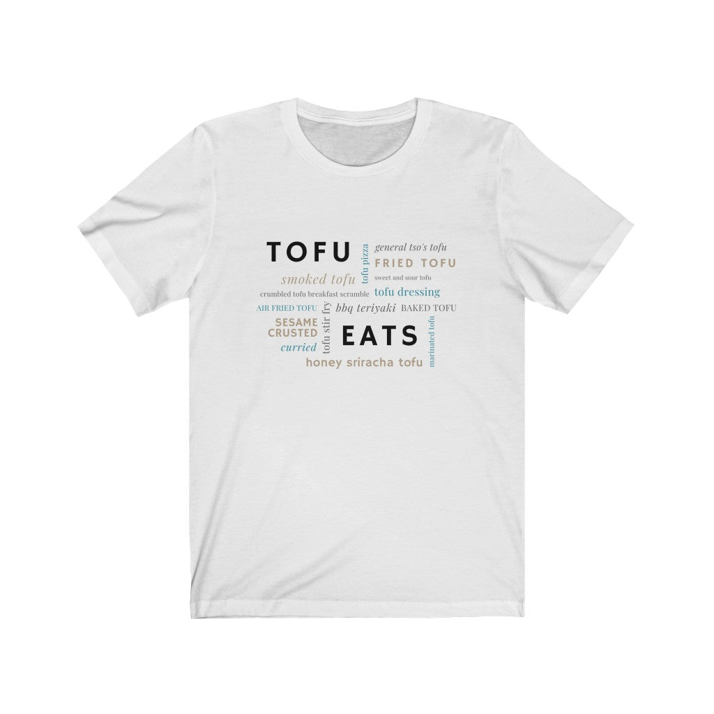 tofu eats word salad design on a white premium vegan t shirt 