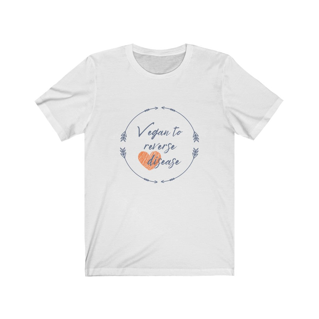 vegan shirts design saying vegan to reverse heart disease on premium white cotton