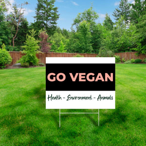 vegan lawn sign saying go vegan health environment animals